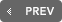 PREV
